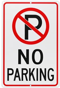 M METERXITY 1-Pack KEIN PARKEN Schild mit P 12x8 Zoll Aluminium Reflektierende Straßenlangsame Warnschilder Rostfrei Wasserdicht Stoppschilder [Rote Buchstaben auf weißem Hintergrund]