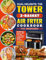 Dual Delights: The Tower 2-Basket Air Fryer Cookbook for Beginners: Double the Flavor, Half the Time - Innovative Recipes for Every Occasion.
