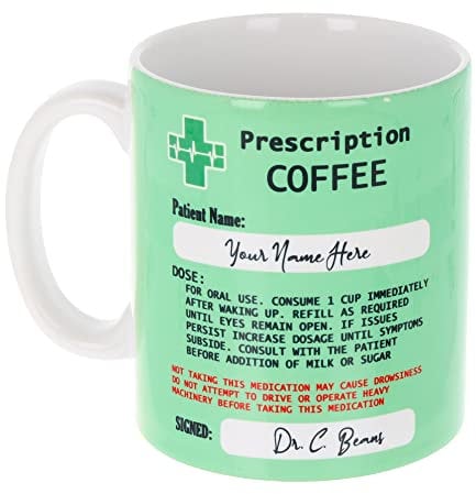 Always Looking Good Personalised Prescription Coffee Mug Customised Coffee Cup & Coaster with Name Novelty Fun Gift (Empty Mug Only)