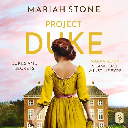 Project Duke: Dukes and Secrets, Book 3