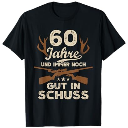 60 Jahre Jäger 60. Geburtstag Jagd T-Shirt