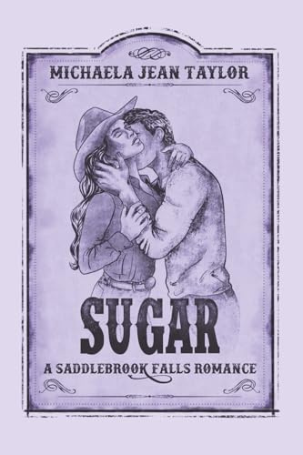 Sugar (Saddlebrook Falls, Band 3)