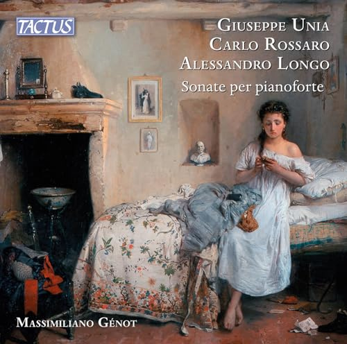 Unia / Rossaro / Longo: Klaviersonaten