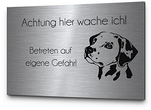 Vorsicht Hund Achtung Hund Hundeschilder Hinweisschilder Edelstahl | Verschiedene Hunderassen zB Dackel Schäferhund Chihuahua | Robuste Gravur - kein Druck… (Festes Design, Dalmatiner)