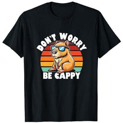 Don't Worry Be Cappy – Capybara T-Shirt