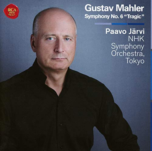 Mahler: Sinfonie Nr. 6 „Tragische“