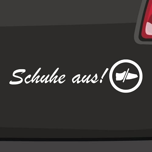 Schuhe aus! Aufkleber -6 Größen 21 Farben- Spruch Keine Schuhe Barfuß Hausschuhe