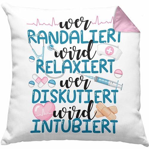 Krankenschwester Kissen mit Füllung 40x40 Anästhesie Geschenk Propofol Lustig Ärtzin Arzthelferin Spritze Wer Randaliert Wird Relaxiert (Rosa)