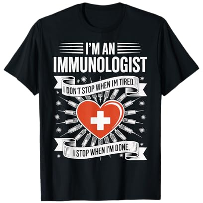 Sono immunologo No Quando immunologia Maglietta