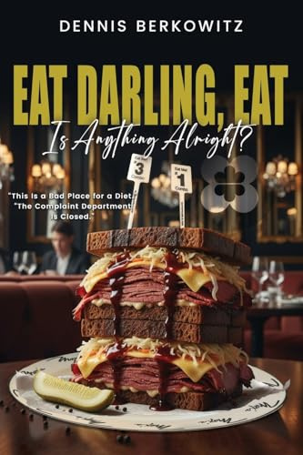 Eat Darling, Eat: Is Anything Alright?