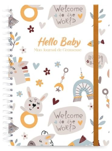 WOMEN WARRIORS Journal de Grossesse A5 Hello Baby - Carnet de Maternité Hebdomadaire pour Chaque Étape de la Grossesse et le Suivi Bébé, Idéal pour Futures Mamans | Welcome