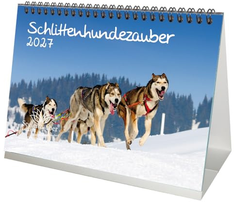 Schlittenhundezauber DIN A5 Tischkalender für 2027 Welpen und Hunde - Seelenzauber