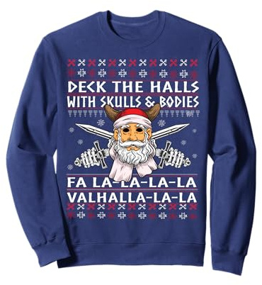 Deck The Halls With Skulls And Bodies Funny Viking Christmas Sweatshirt