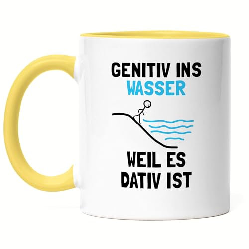 Hey!Print Genitiv ins Wasser weil es Dativ ist Tasse Gelb Grammatik Lehrer Deutschlehrer Germanisten