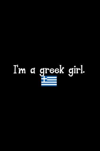 I'm a greek girl: Liniert Notizbuch Tagebuch Geschenkidee Notizheft Flagge Geschenk Land