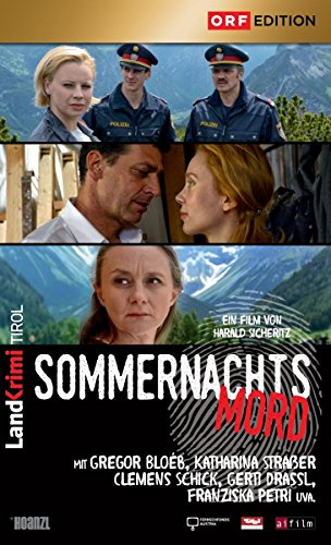 Sommernachtsmord: Landkrimi Tirol