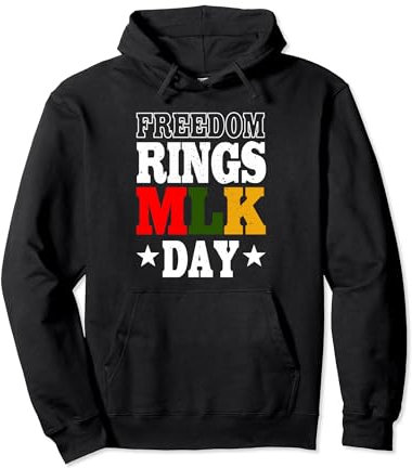 Freedom Rings MLK Day - Afroamerikanische Bürgerrechtsbewegung Pullover Hoodie