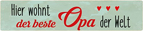 Blechwaren Fabrik Braunschweig GmbH Hier WOHNT DER Beste Opa DER Welt Straßenschild Magnet aus Blech 16x3,5 cm STR-M 40