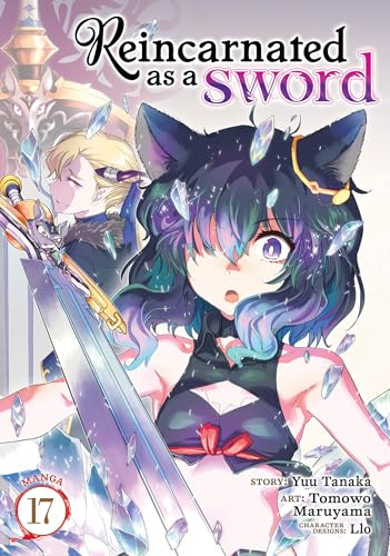Reincarnated as a Sword (Manga) Vol. 17