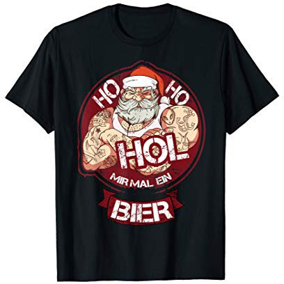 Ho Ho Hol mir mal ein Bier T-Shirt