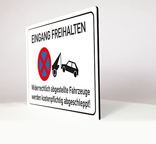 Eingang Freihalten - Schild - 4 mm Alu Verbundplatte (30 x 20 cm)