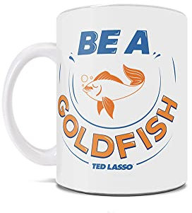Trend Setters Ted Lasso – Be A Goldfish – Eine Kaffeetasse aus Keramik, 325 ml, offizielles Lizenzprodukt – perfekt zum Verschenken oder Sammeln