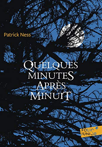 Quelques minutes après minuit (French Edition)