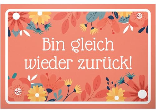 DankeDir! Bin gleich wieder zurück - Schild 30 x 20 cm - Tür Türschild Komme gleich wieder Hinweis Geburtstagsgeschenk - Hinweissschild Deko Geschenk Laden Restaurant Büro Firma