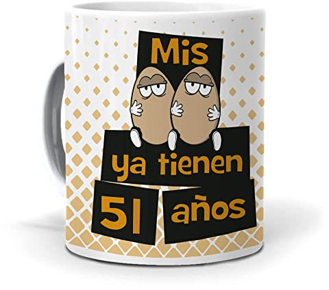 mundohuevo Taza Mis Huevos ya Tienen 51 años. Cerámica AAA - 350 ml.