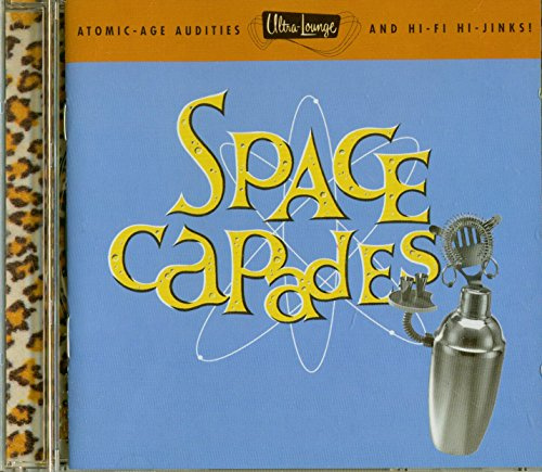 Ultra Lounge3/Space Capades