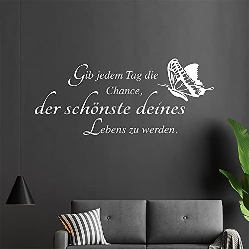 Gib jedem tag die Chance… Wandtattoo in 6 Größen - Wandaufkleber Wall Sticker - Dekoration, Küche, Wohnzimmer, Schlafzimmer, Badezimmer