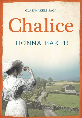 Chalice: Book 3 in the Glassmakers Saga