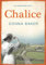 Chalice: Book 3 in the Glassmakers Saga