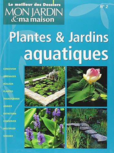 Plantes & Jardins aquatiques