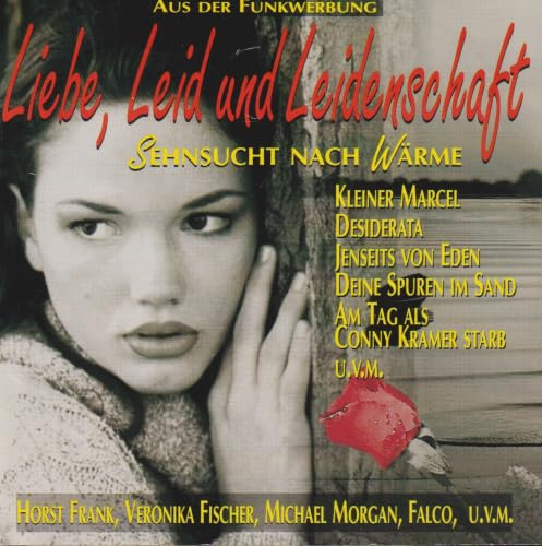 Liebe,Leid und Leidenschaft