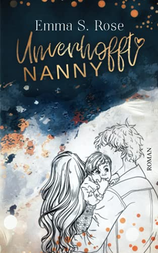 Unverhofft Nanny (Unverhofft in Seattle, Band 1)