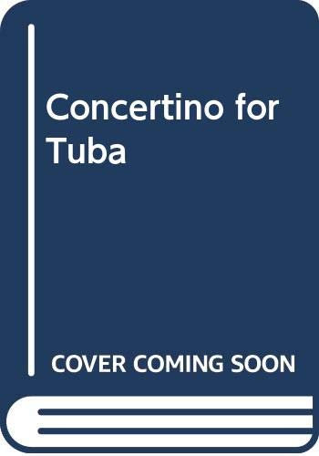 CONCERTINO FOR TUBA TUBA