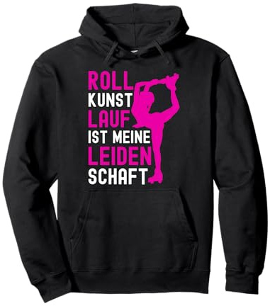 Rollkunstlauf I Roller Girl I Rollschuhkunstlaufen Rollschuh Pullover Hoodie