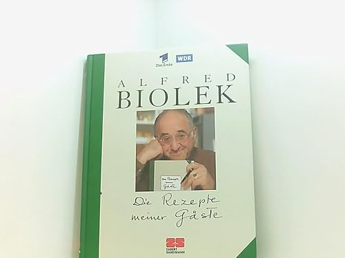 Die Rezepte meiner Gäste von Alfred Biolek (2001) Gebundene Ausgabe