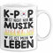 K-Pop Tasse Geschenk Kpop Ist Nicht Nur Musik Es Ist Mein Leben Fans Geschenkidee Kaffee-Becher (Weiß)