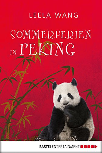 Sommerferien in Peking (Baumhaus Verlag)