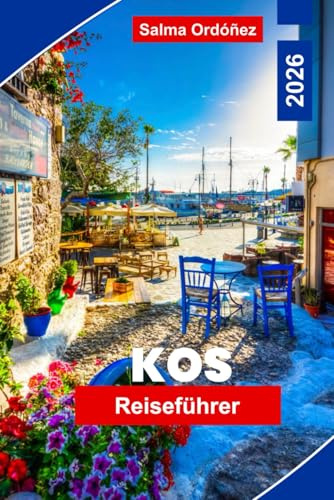 Kos Reiseführer 2026: Entdecken Sie die schönsten Strände, antiken Ruinen, lokale Spezialitäten, Geheimtipps und wichtige Tipps für Ihren griechischen Inselurlaub.