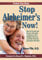 Stop Alzheimer's Now! (English Edition)