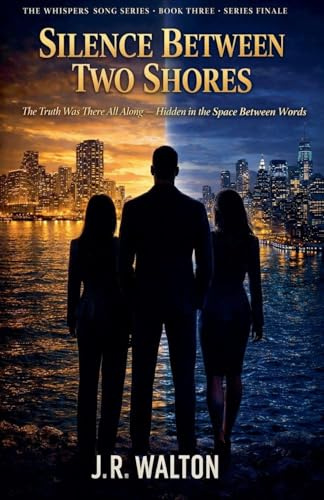 Silence Between Two Shores (The Whispers Song, Band 3)