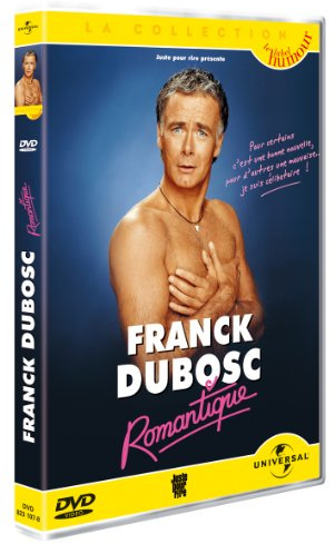 Franck Dubosc : Romantique