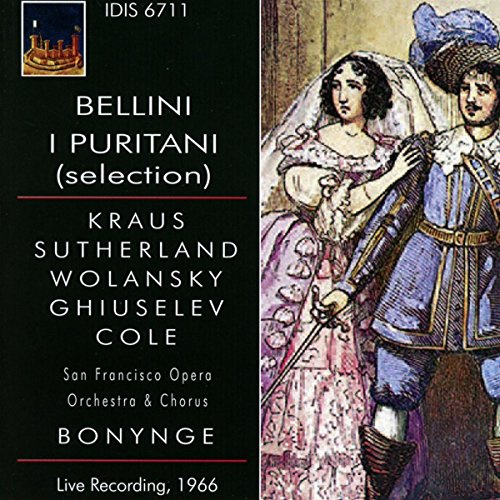 Bellini: I Puritani Selection