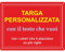 Pubblimania Targa Pannello Con Personalizzazione in alluminio Composito 3 mm (Cartello Personalizzato Forma e Colori)