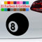 Schwarze 8 Aufkleber Billardkugel Eight Zukunft Billiards Bullet Unglück Kleber in 6 Größen und 21 Farben