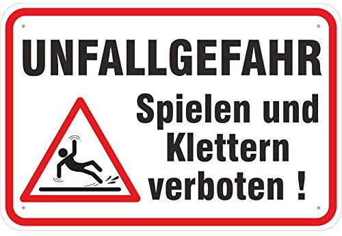 Schild 20x30 cm Schild Hinweisschild Unfallgefahr Spielen verboten mit Symbol 3 mm Alu