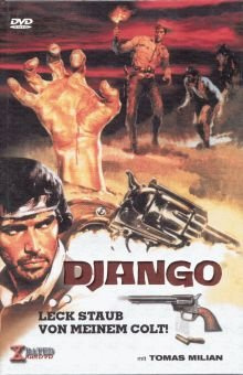 Django - Leck Staub von meinem Colt